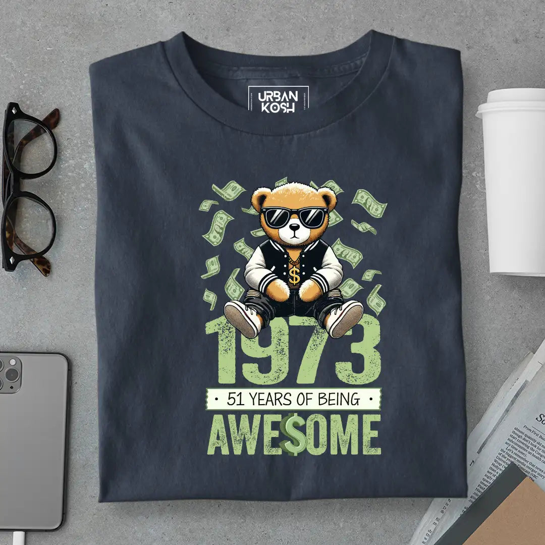 Teddy 1973, 51 Years of Being Awesome T-Shirt