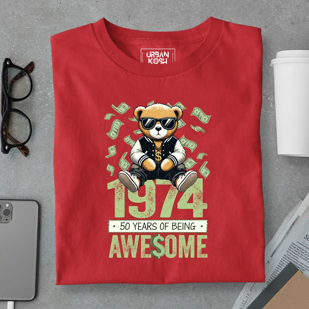 Teddy 1974, 50 Years of Being Awesome T-Shirt