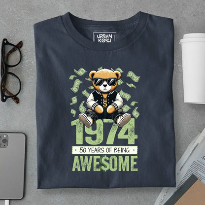 Teddy 1974, 50 Years of Being Awesome T-Shirt