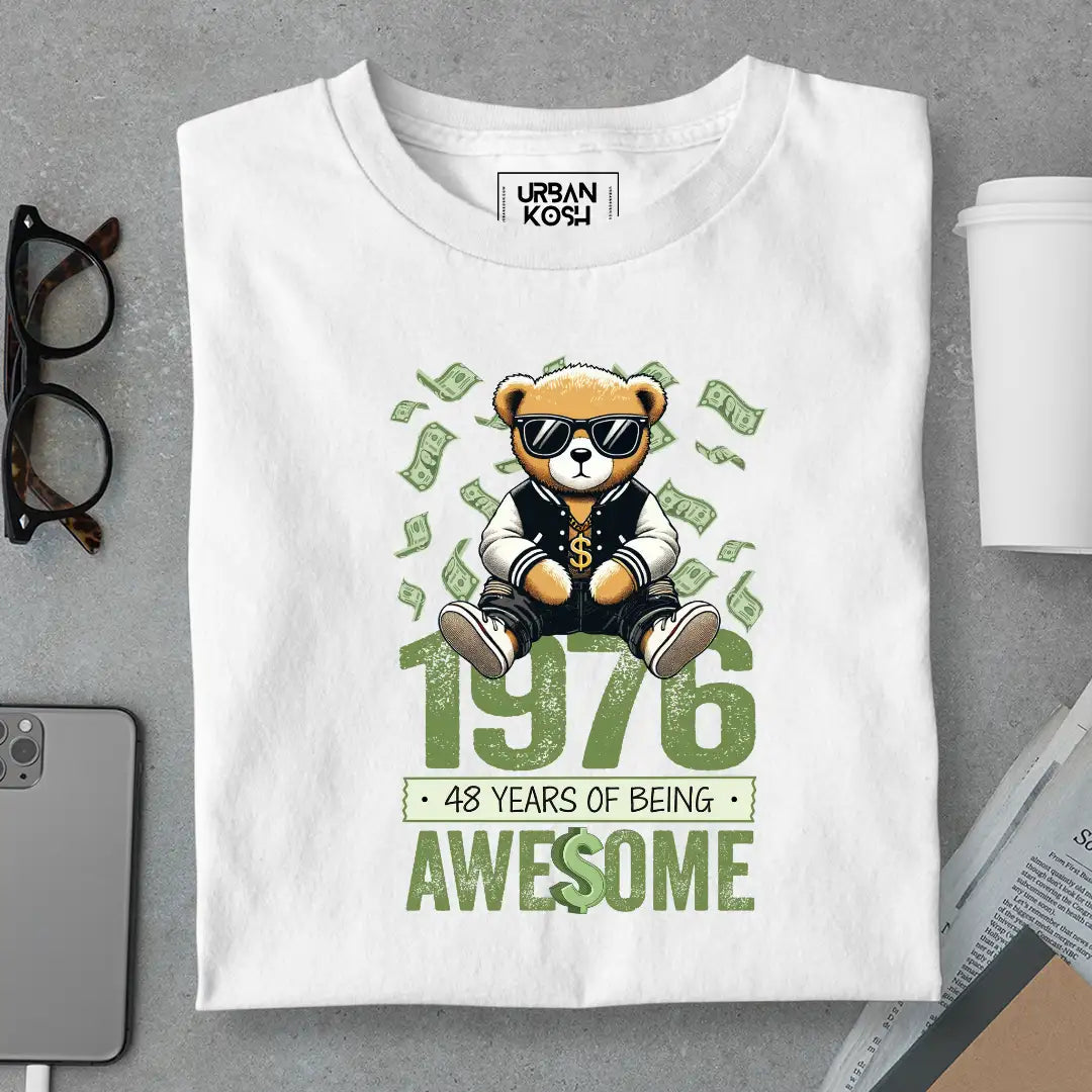 Teddy 1976, 48 Years of Being Awesome T-Shirt