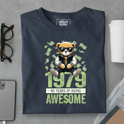 Teddy 1979, 45 Years of Being Awesome T-Shirt