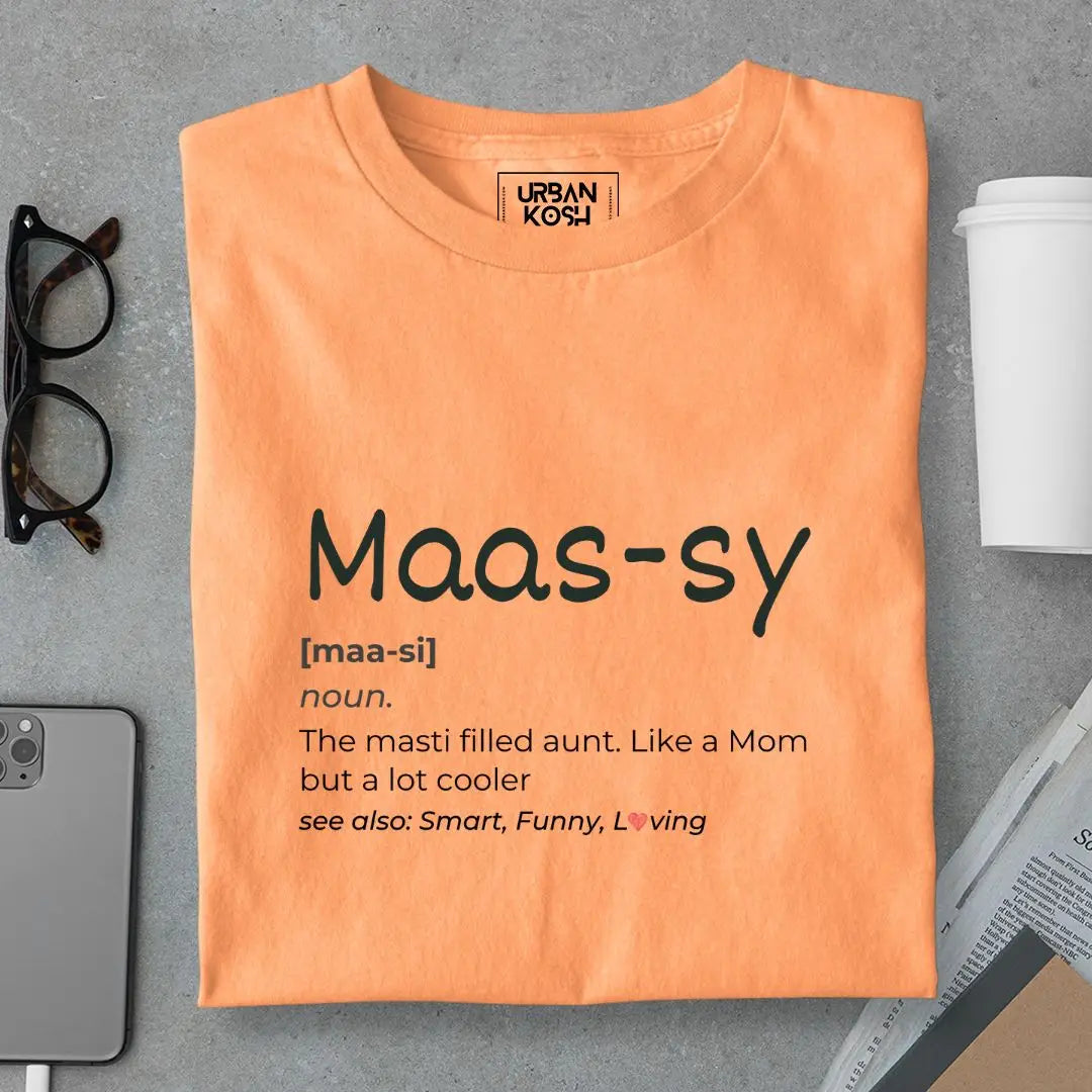 Maas-sy: The Masti-Filled Aunt Limited Edition Premium T-shirt for Women