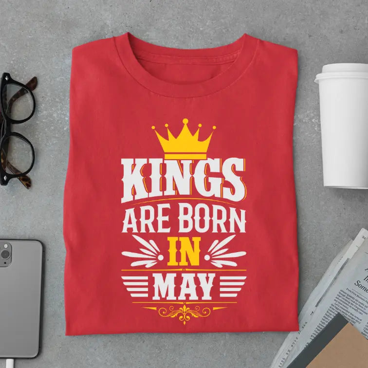 Royal Kings Are Born in May Limited Edition Premium Birthday T-Shirt