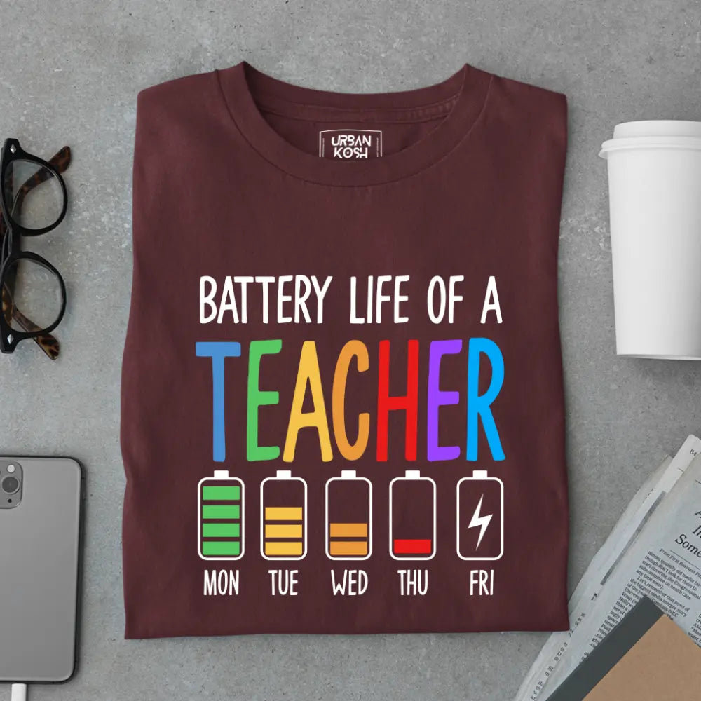Battery Life of a Teacher - Exclusive Premium T-shirt for Teachers