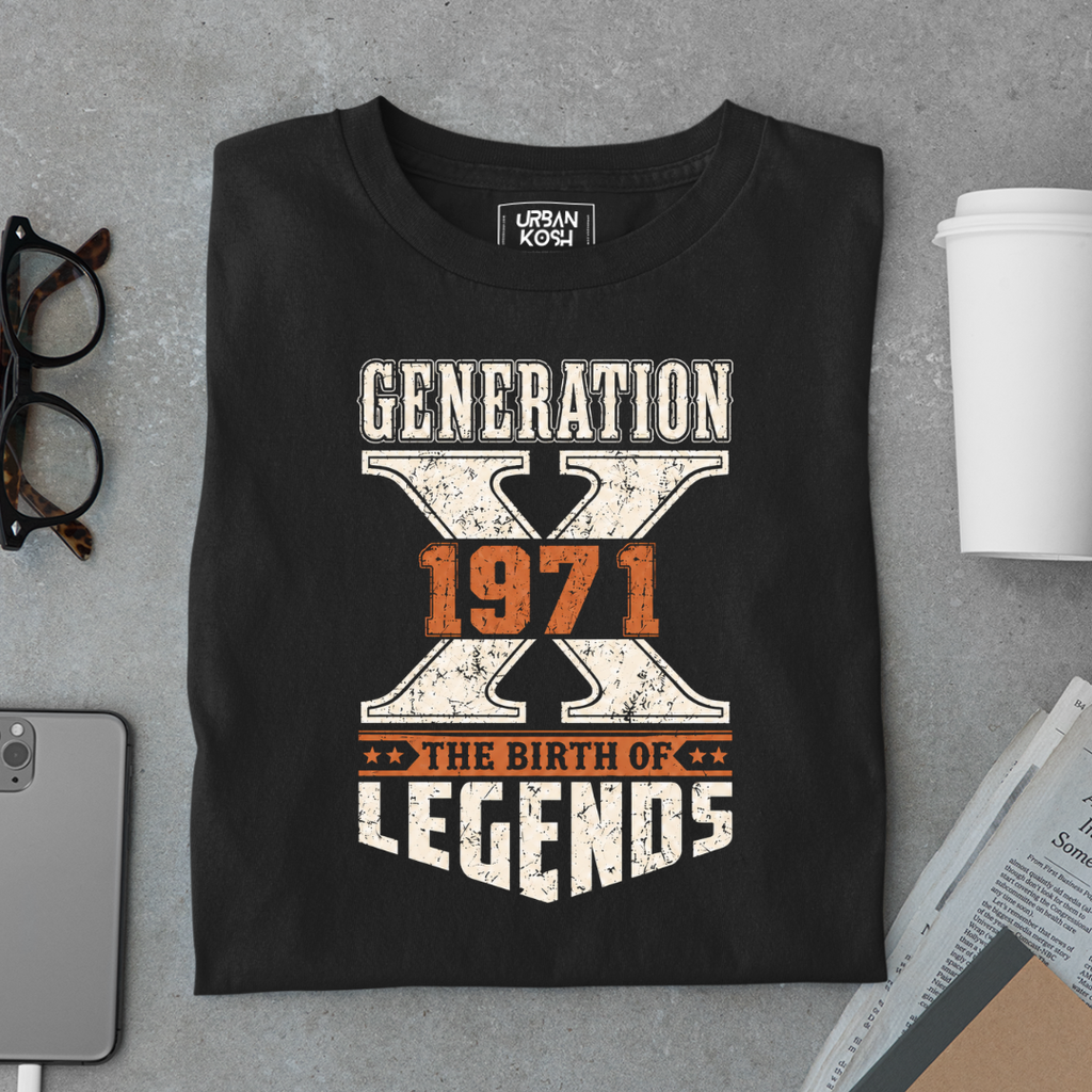 Generation X 1971 The Birth Of Legends T-Shirt