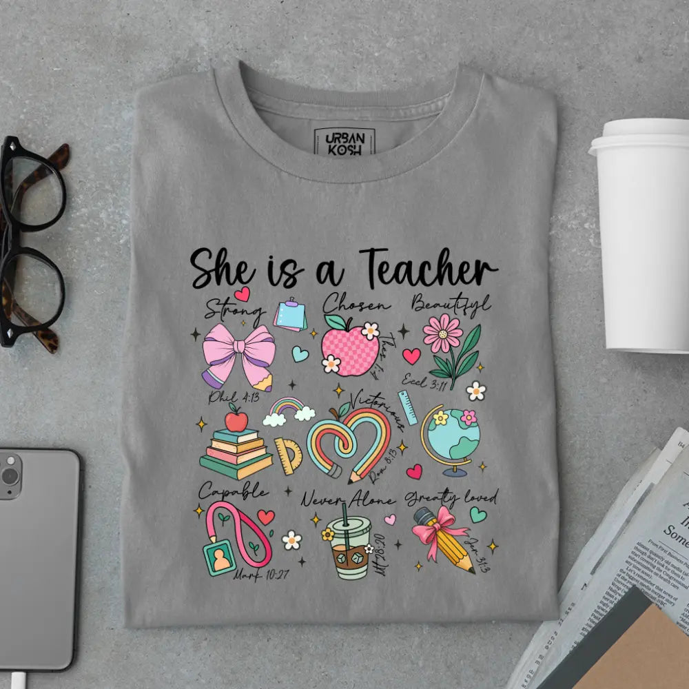 She Is A Teacher - Exclusive Premium T-shirt for Teachers