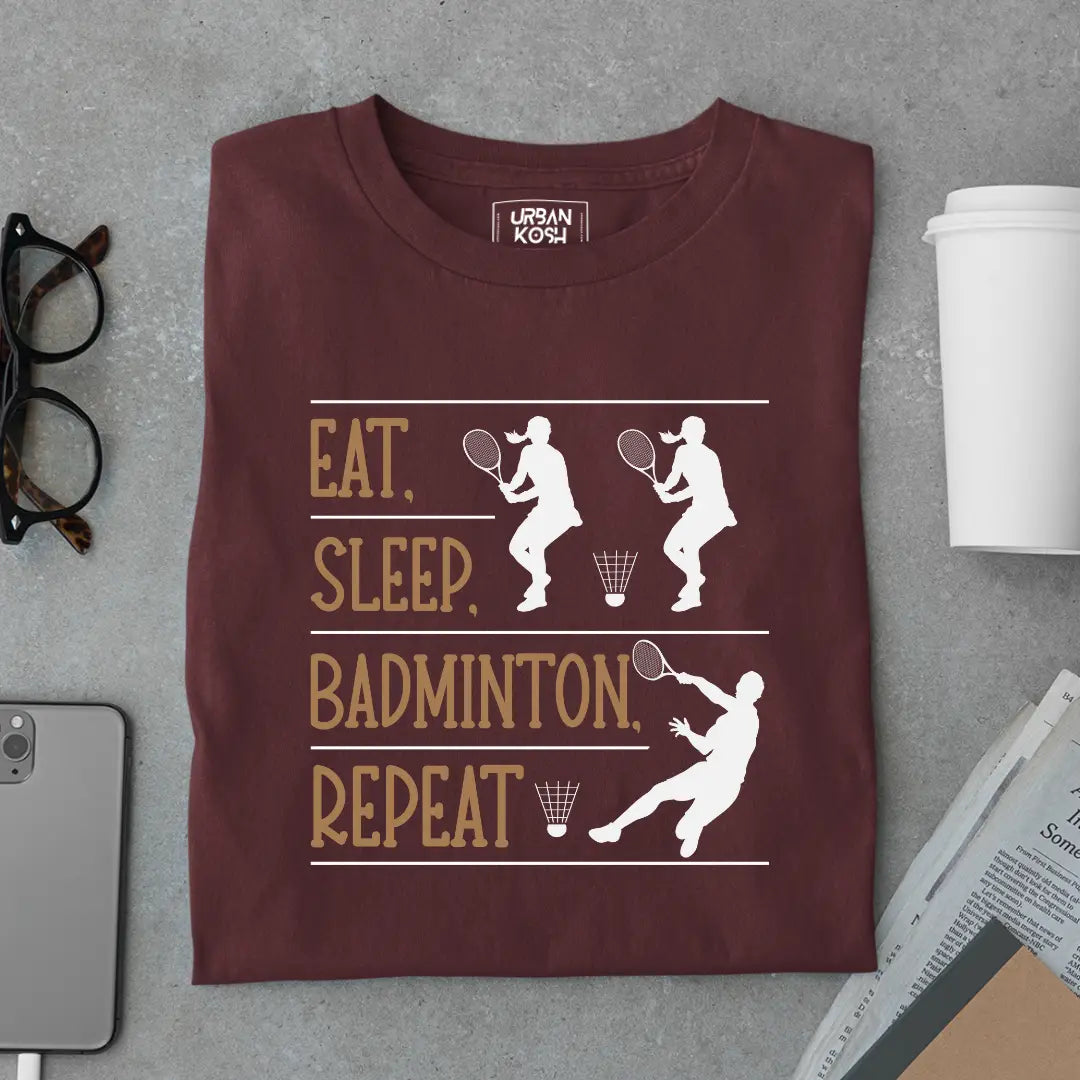 Eat Sleep Badminton Repeat Funny T-shirt for Badminton Player