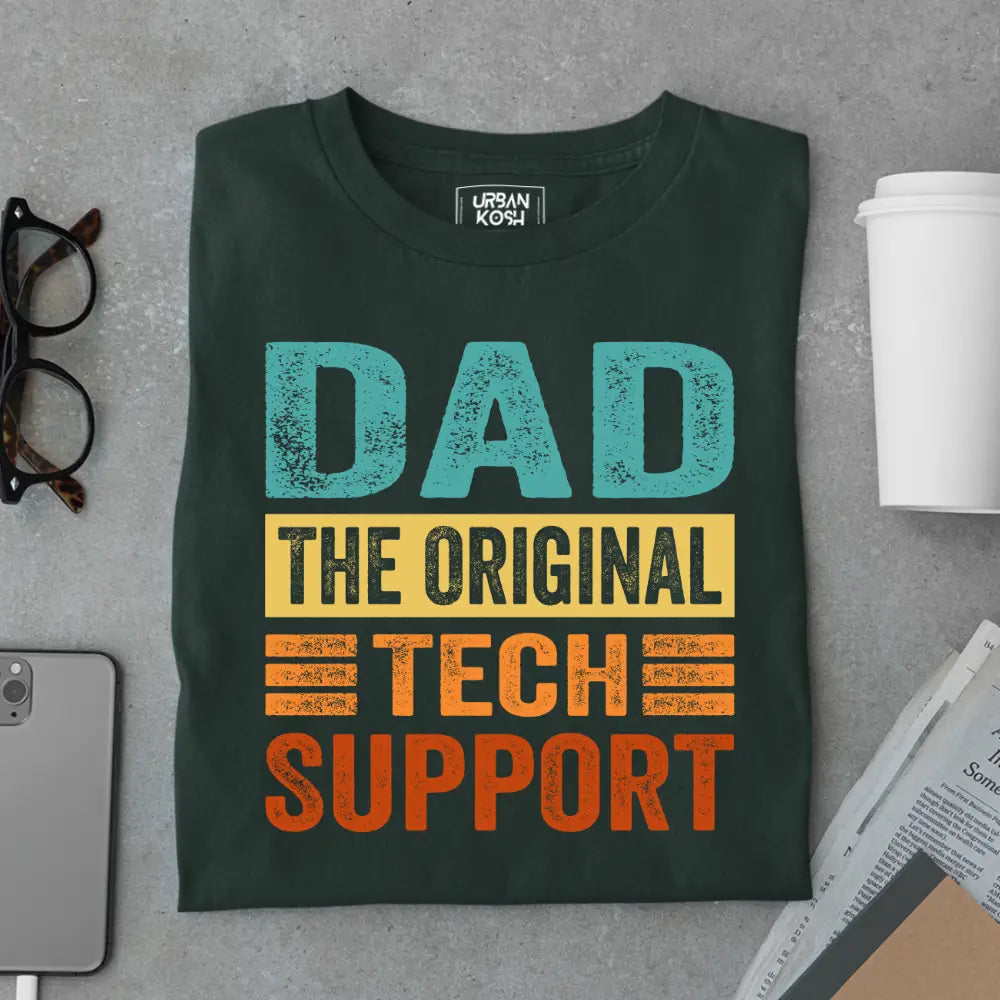 Dad The Original Tech Support – Funny Father’s Day Special T-Shirt