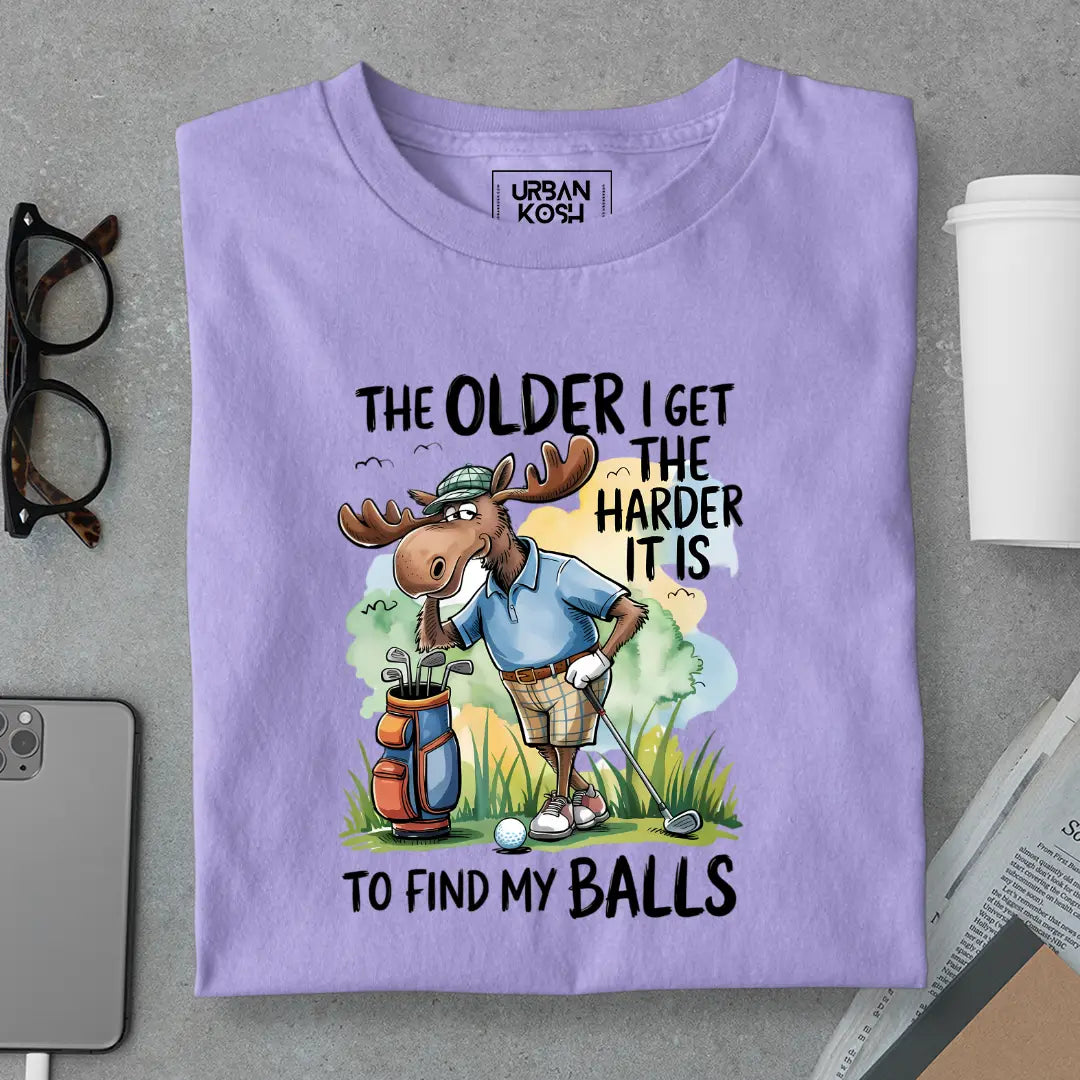 The Older I get the harder it is to find my balls Premium T-Shirt