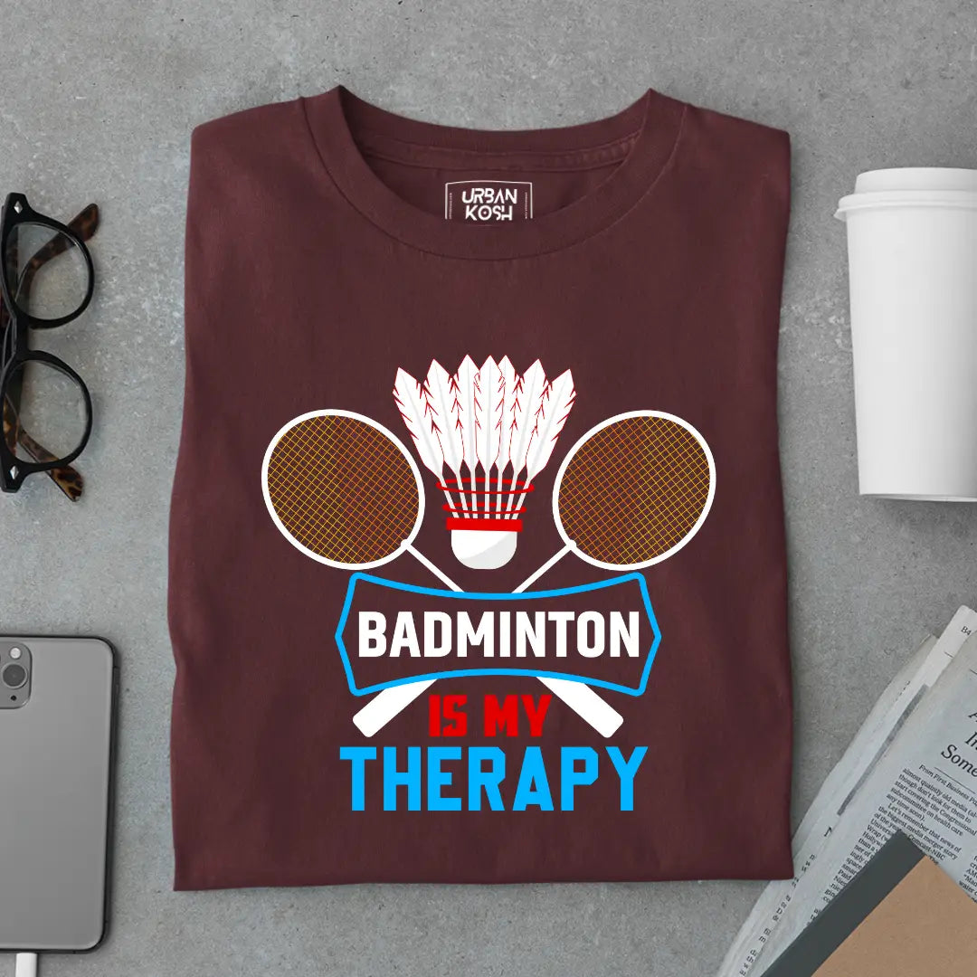 Badminton is My Therapy Funny T-shirt for Badminton Player