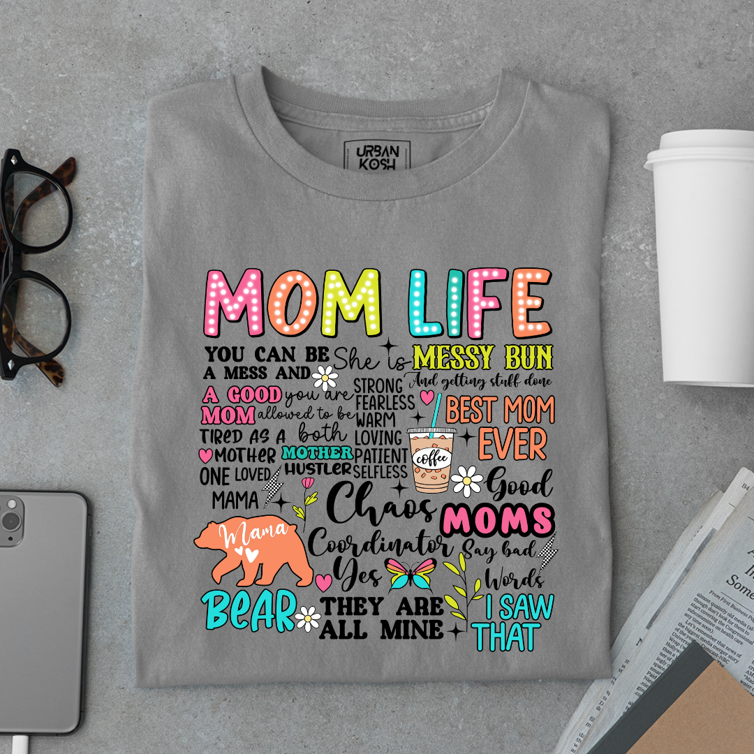 Mom Life T Shirt