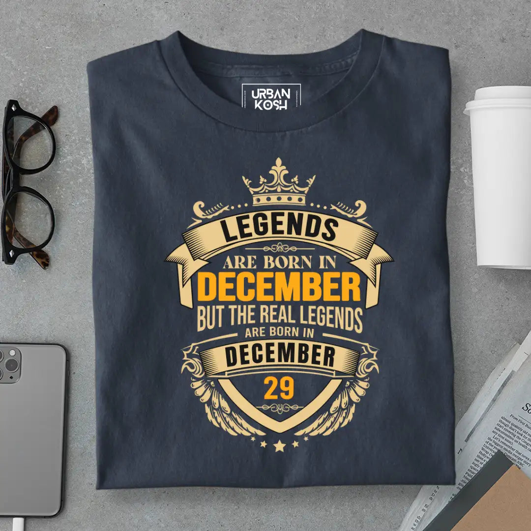 The Real Legends Are Born in December 29 T-Shirt