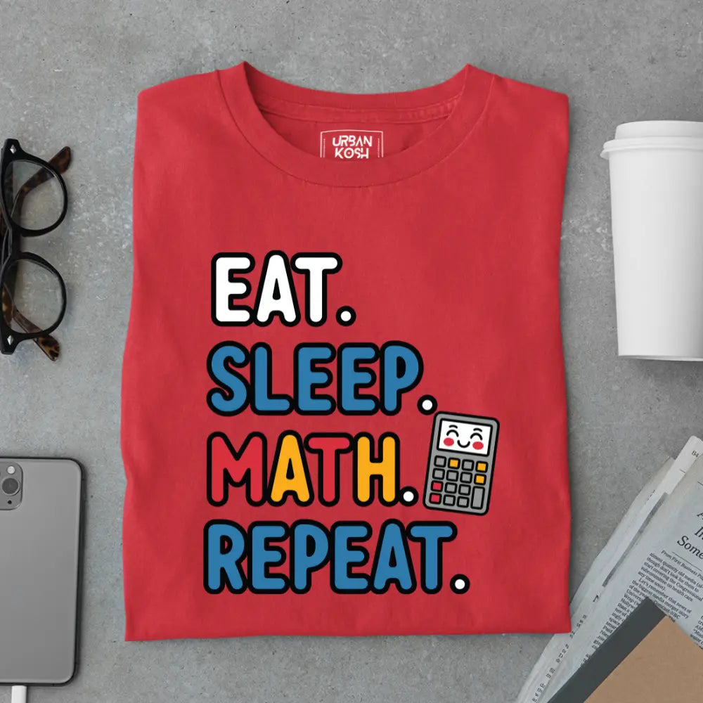 Eat Sleep Math Repeat - Exclusive Premium T-shirt for Teachers