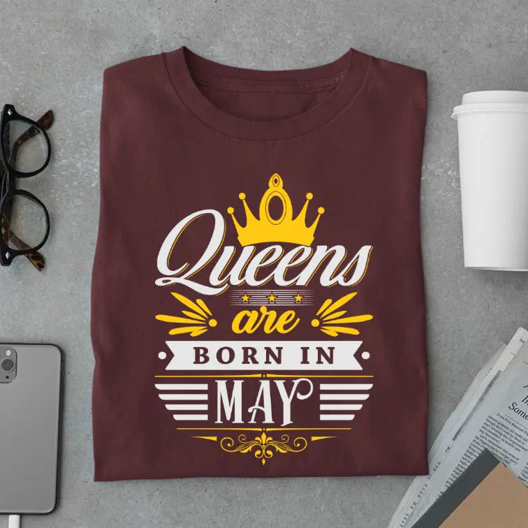 Royal May Queen Limited Edition Premium Birthday T-Shirt