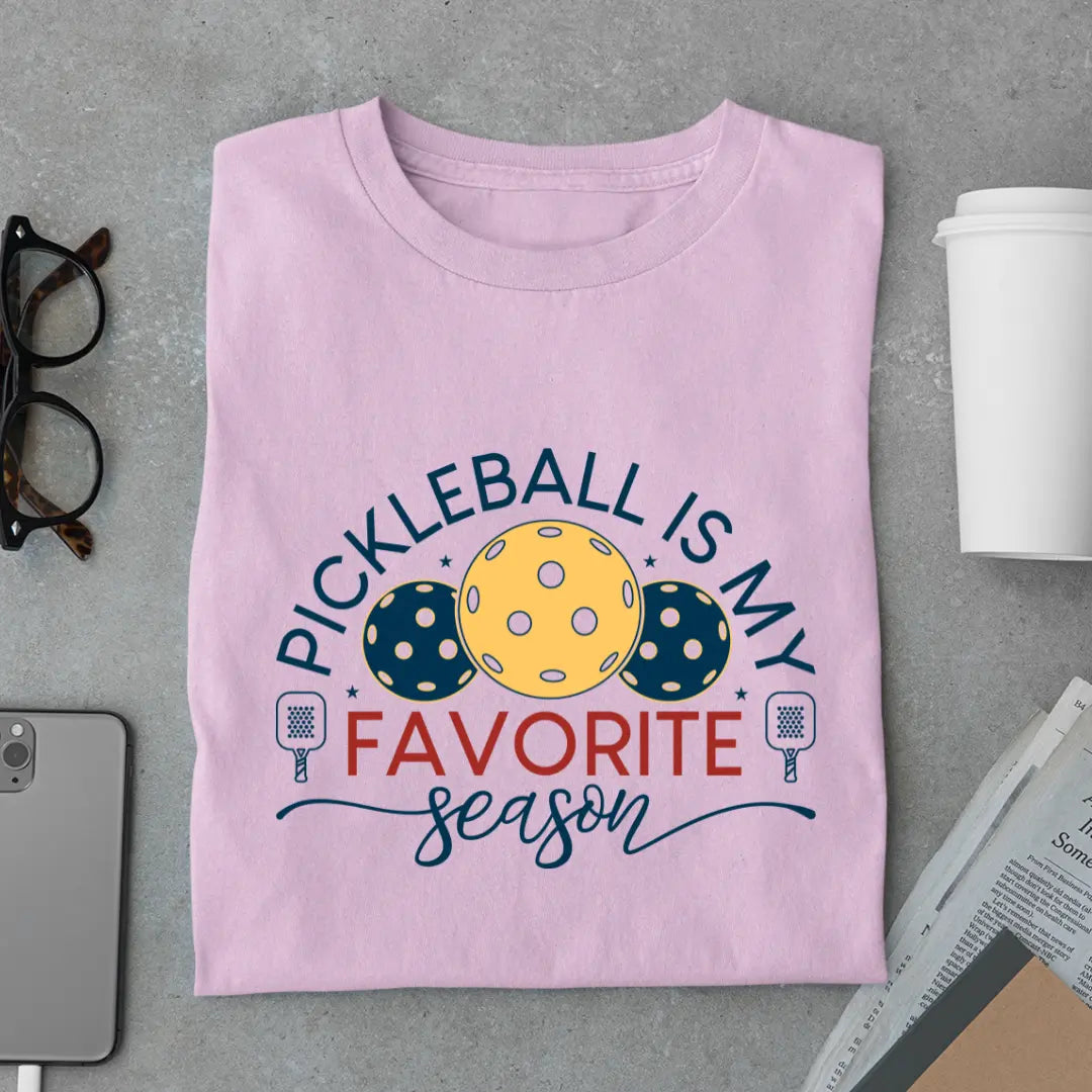 Pickleball Is My Favorite Season - Pickleball Exclusive Premium T-shirt