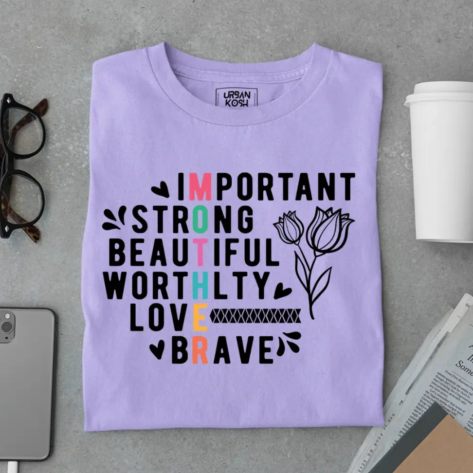 Important Strong beautiful Mom - Mother's Day Special Premium T-Shirt