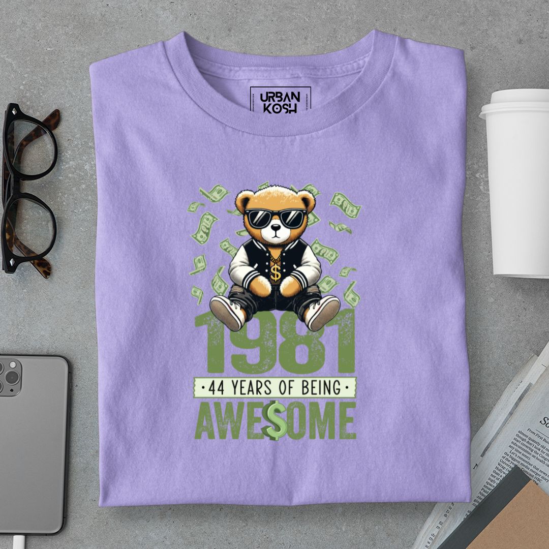 Teddy 1981, 44 Years of Being Awesome T-Shirt