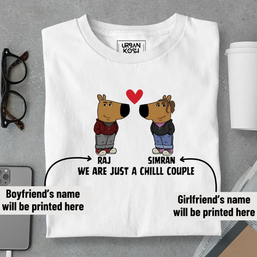 [Personalised] Just a Chill Couple T-Shirt – Valentine’s Day Special