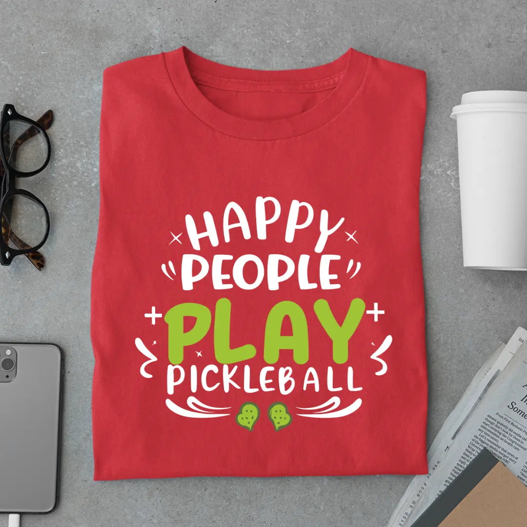 Happy People Play Pickleball T-shirt