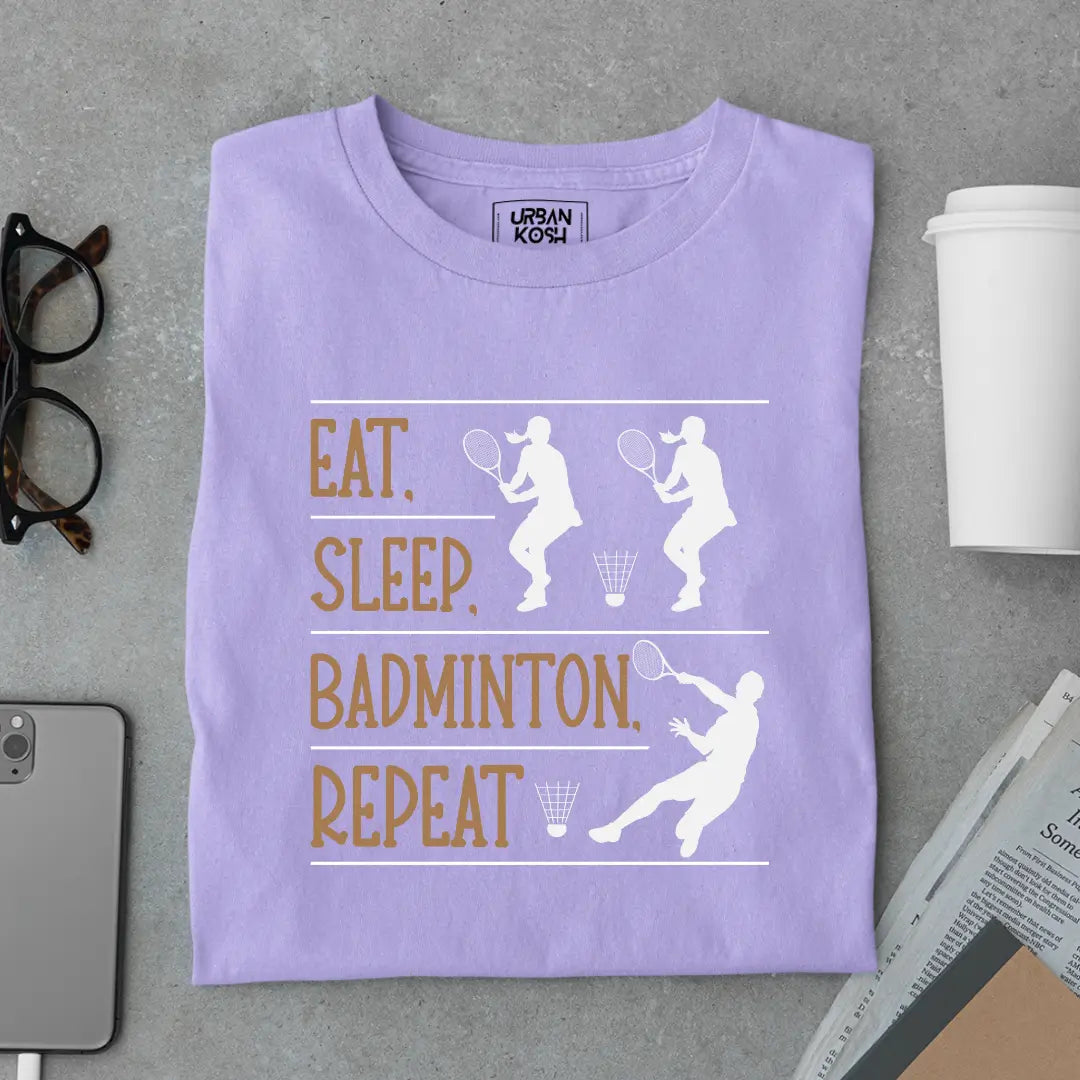 Eat Sleep Badminton Repeat Funny T-shirt for Badminton Player