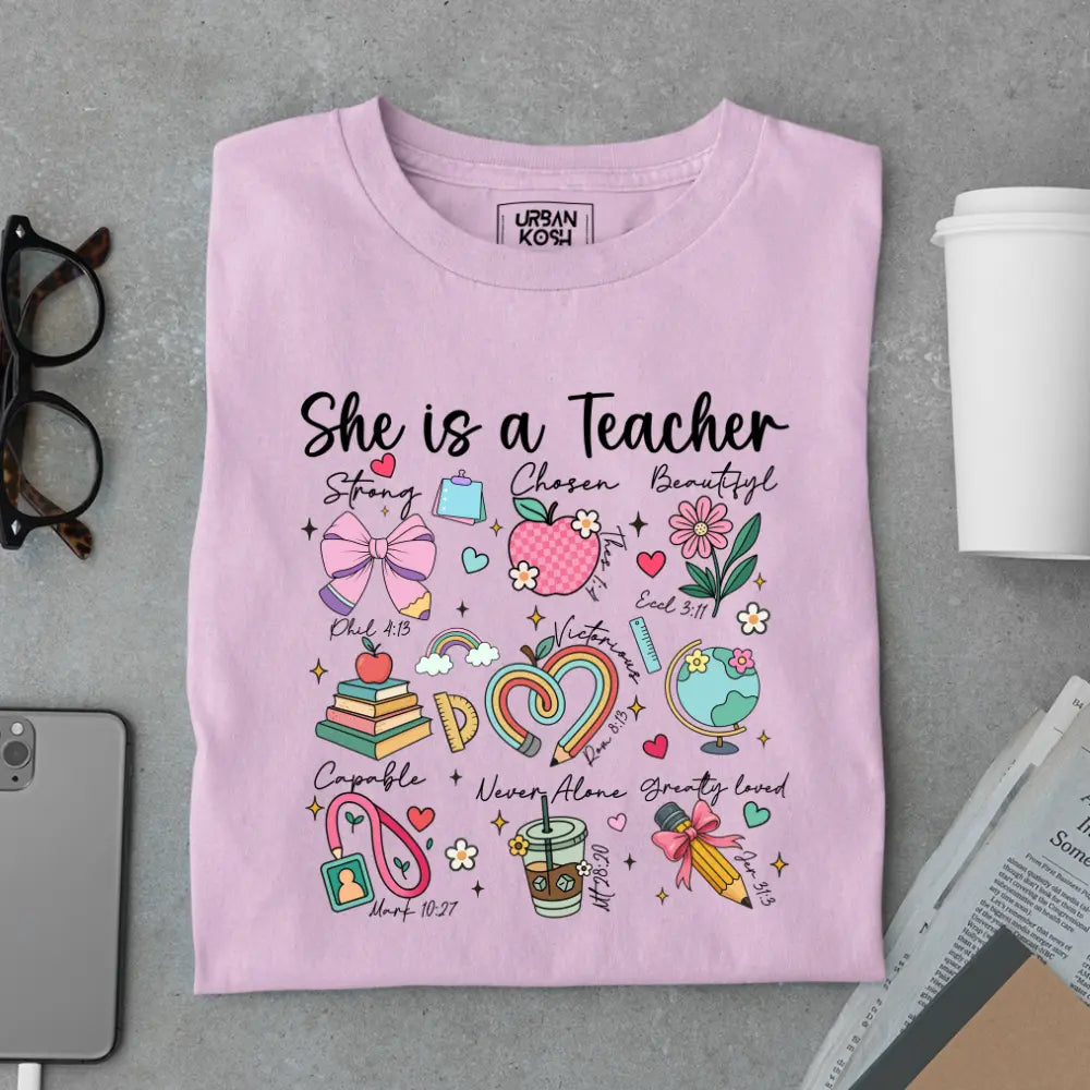 She Is A Teacher - Exclusive Premium T-shirt for Teachers
