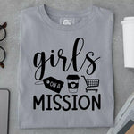 Load image into Gallery viewer, Girls on a Mission T Shirt
