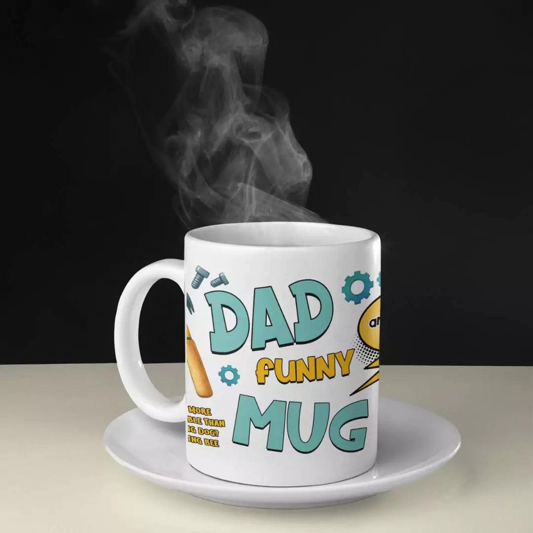 Dad Funny Mug