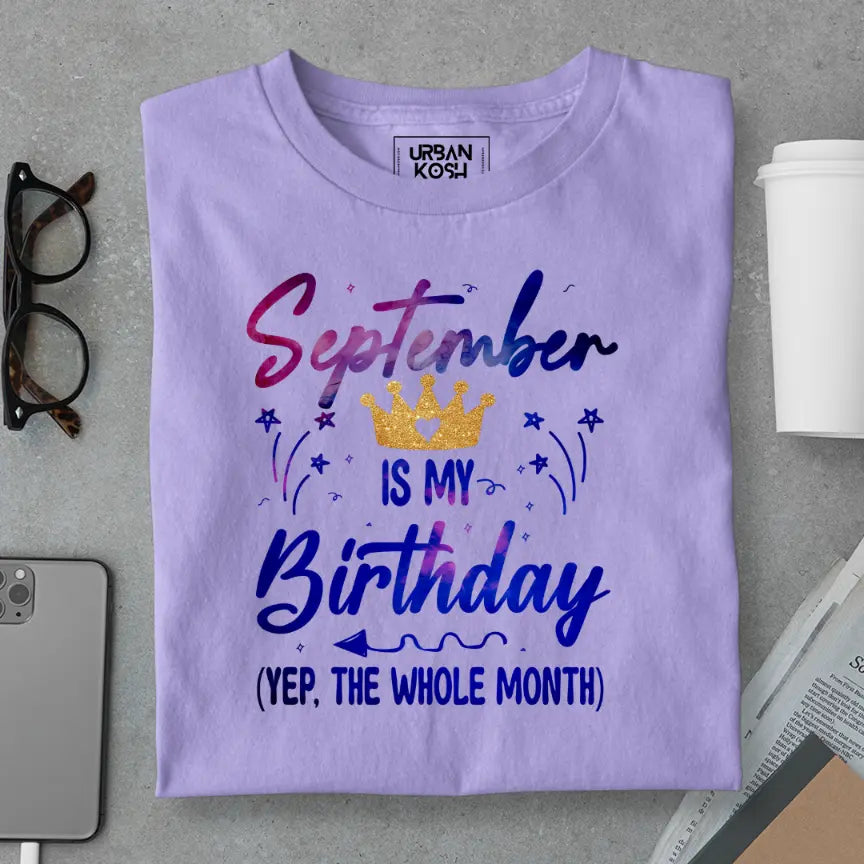 September is my Birthday Exclusive Premium Birthday T-Shirt