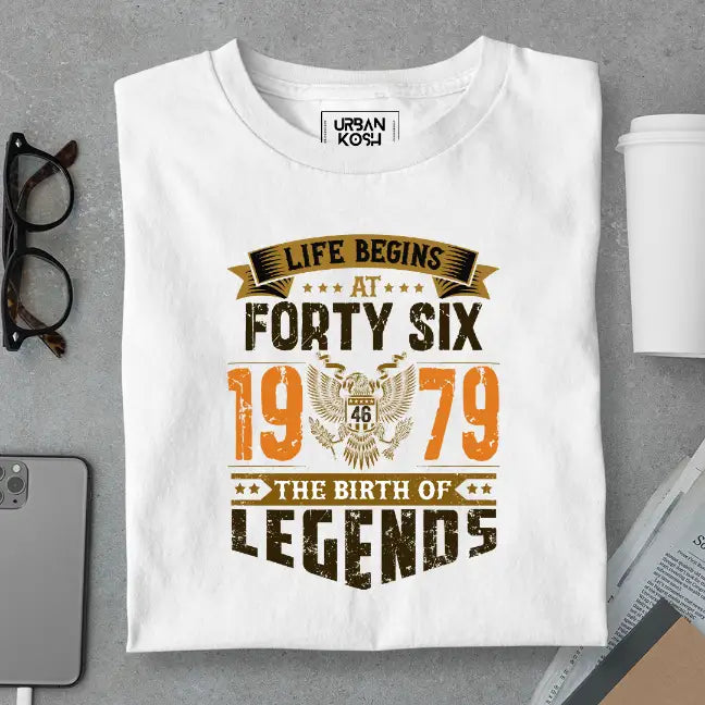 Life Begins at 46, The Birth of Legends Premium Unisex Birthday T-shirt