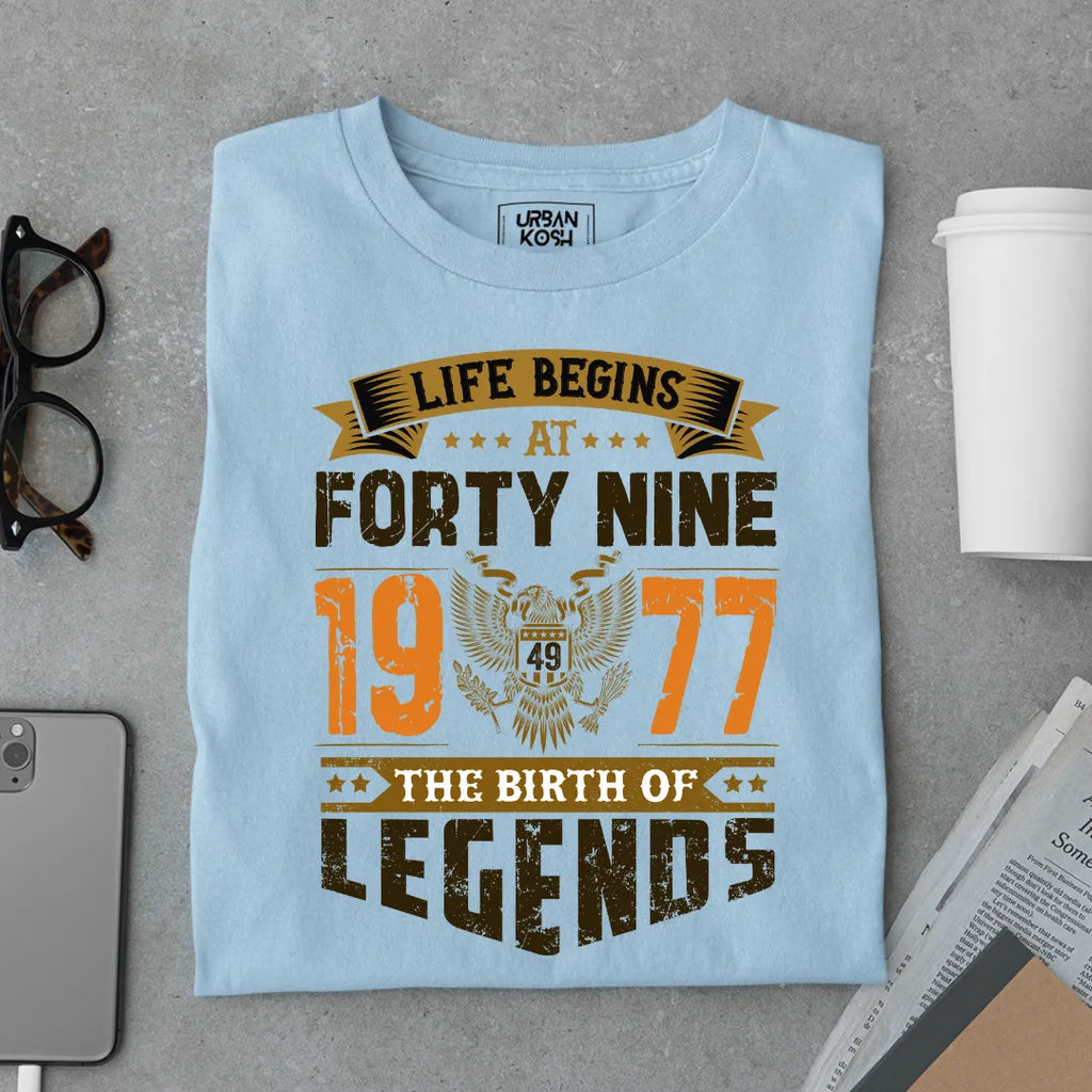 Life Begins at 49, 1977 The Birth of Legends Premium T-shirt
