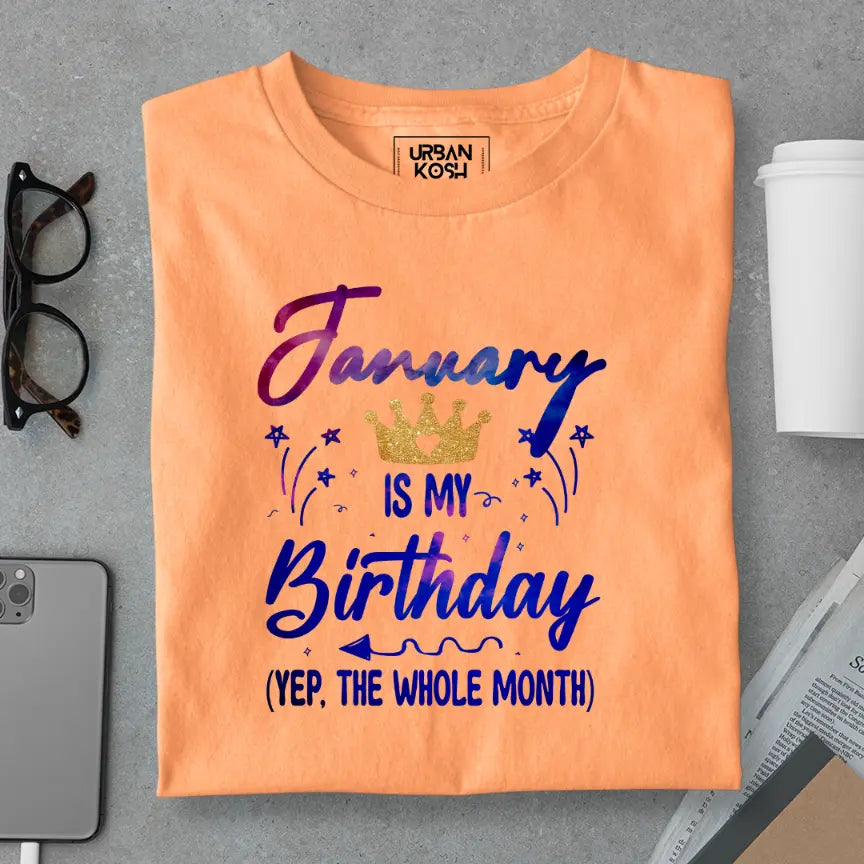 January is my Birthday Exclusive Premium Birthday T-Shirt