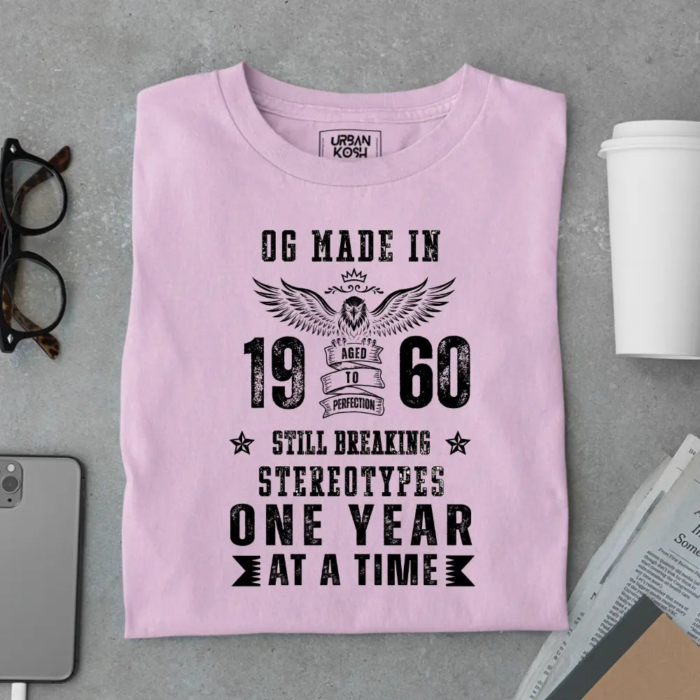 OG Made in 1960 – Still Breaking Stereotypes Premium Birthday T-Shirt