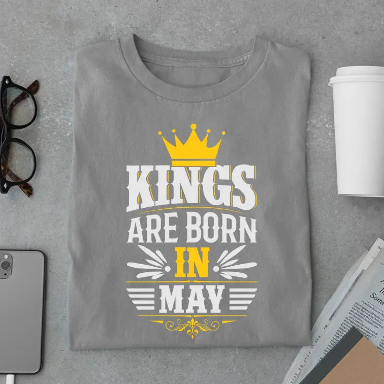 Royal Kings Are Born in May Limited Edition Premium Birthday T-Shirt