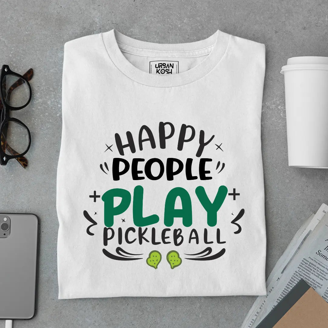 Happy People Play Pickleball T-shirt