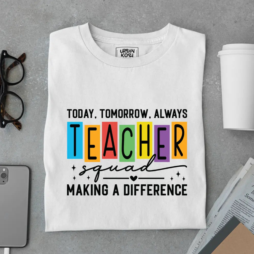 Teacher Squad Making a Difference - Exclusive Premium T-shirt for Teachers
