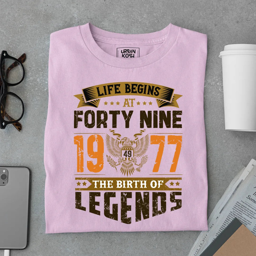 Life Begins at 49, 1977 The Birth of Legends Premium T-shirt