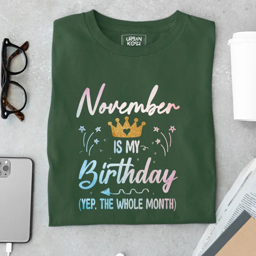 November is my Birthday Exclusive Premium Birthday T-Shirt