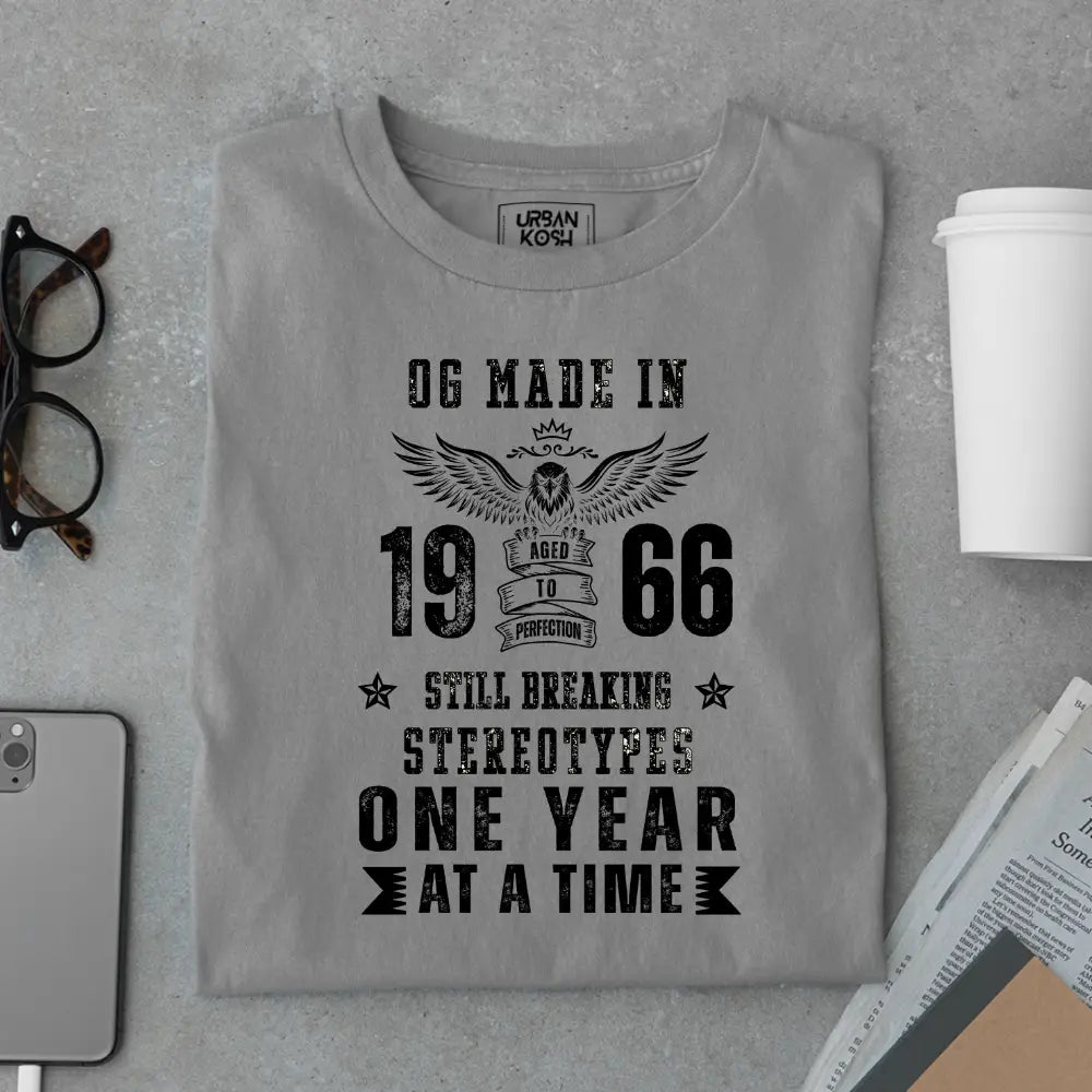 OG Made in 1966 – Still Breaking Stereotypes Premium Birthday T-Shirt