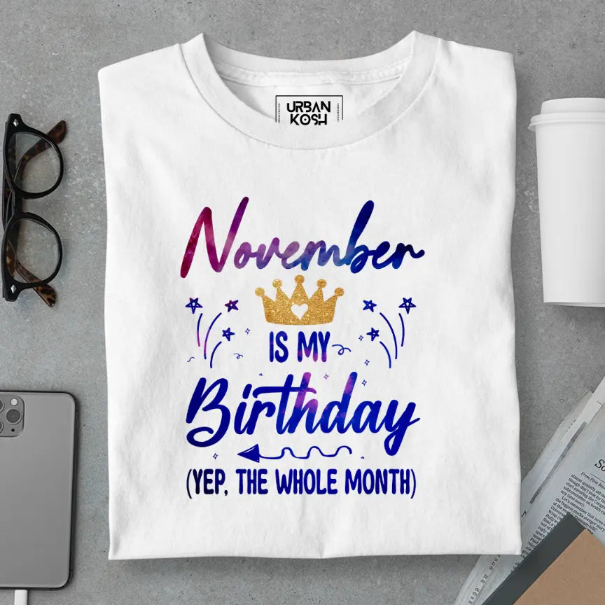 November is my Birthday Exclusive Premium Birthday T-Shirt