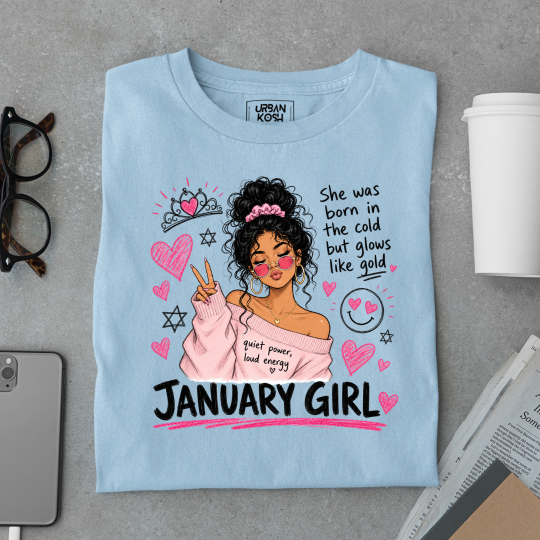 January Girl Graphic T-Shirt – Glows Like Gold" Birthday Shirt