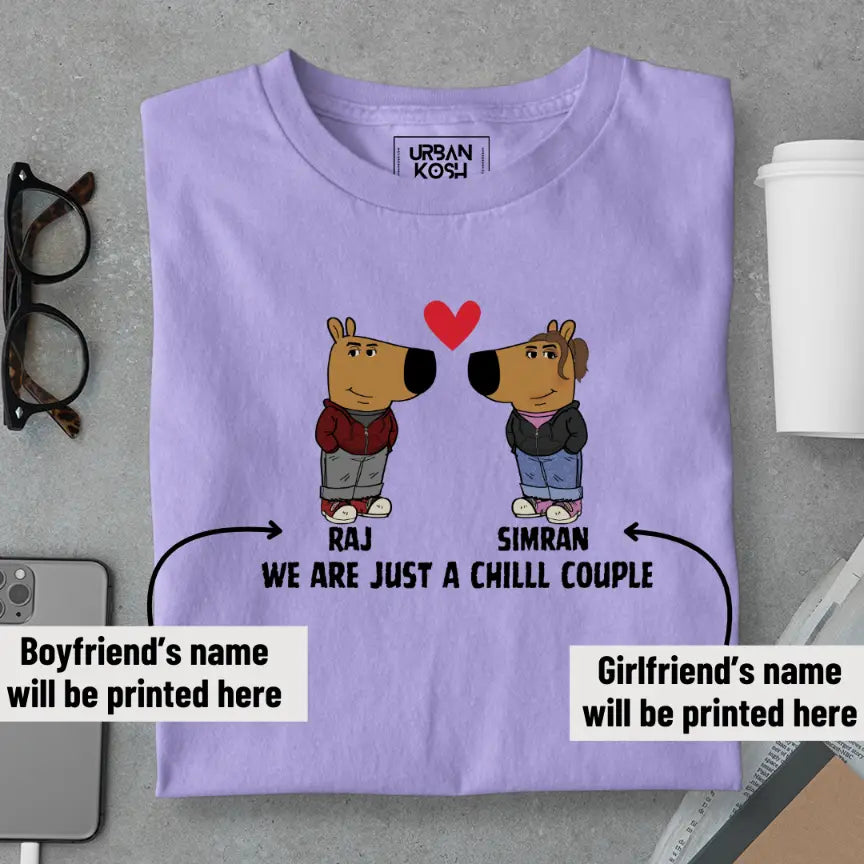 [Personalised] Just a Chill Couple T-Shirt – Valentine’s Day Special