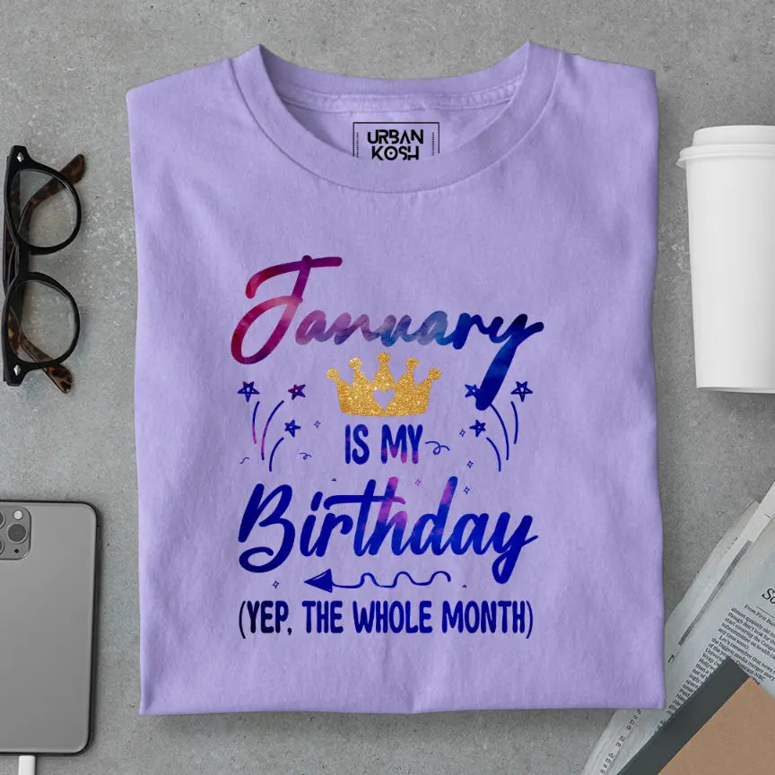 January is my Birthday Exclusive Premium Birthday T-Shirt