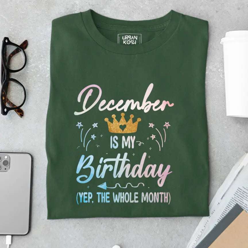 December is my Birthday Exclusive Premium Birthday T-Shirt