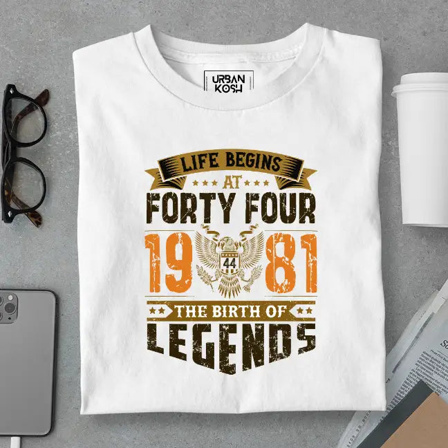 Life Begins at 44, The Birth of Legends Premium Unisex Birthday T-shirt