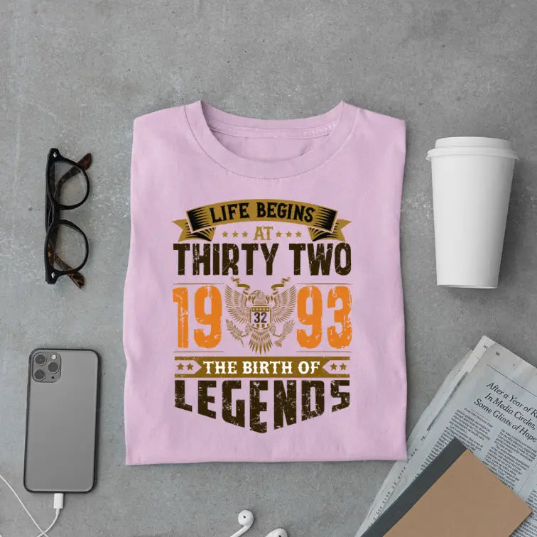 Life Begins at 32, The Birth of Legends Premium Unisex Birthday T-shirt
