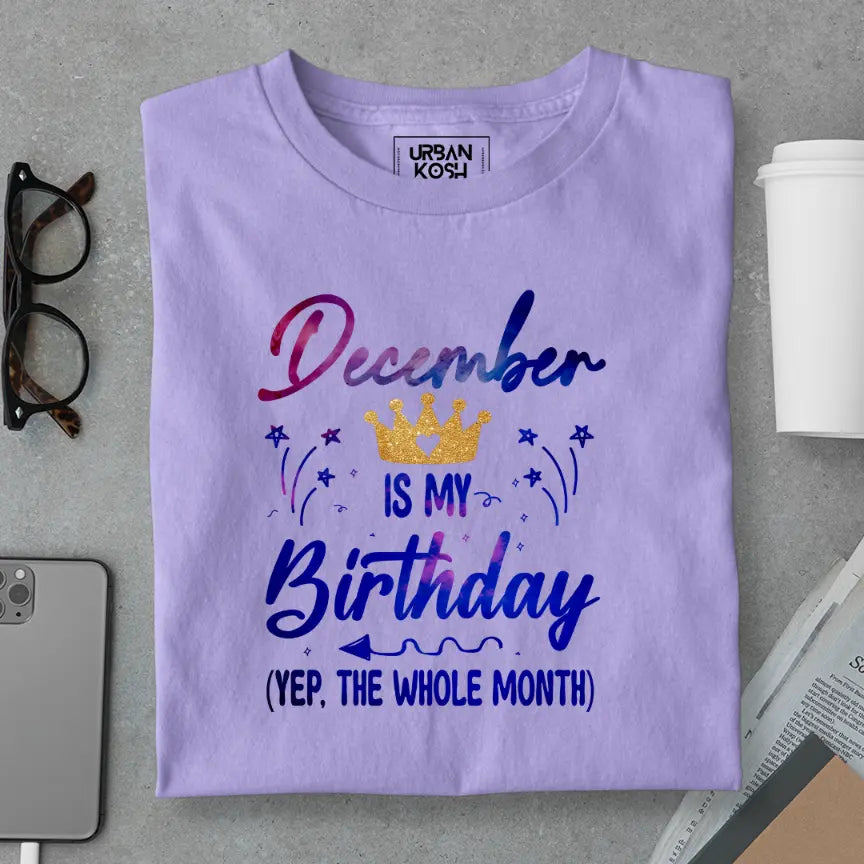 December is my Birthday Exclusive Premium Birthday T-Shirt