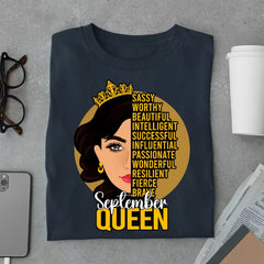 Sassy September Queen Limited Edition Exclusive Premium Birthday T-Shirt