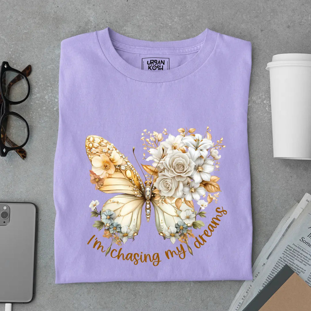 I'm Chasing My Dreams Premium Butterfly T-Shirt for Women