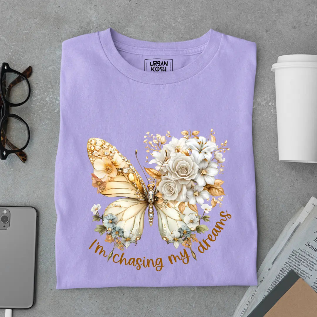 I'm Chasing My Dreams Premium Butterfly T-Shirt for Women