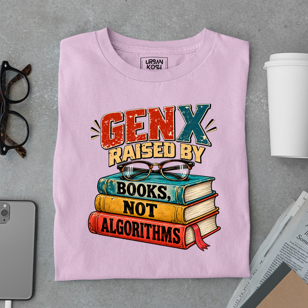 Gen X Raised By Books Not Algorithms Graphic T-Shirt